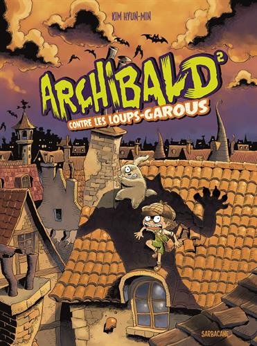 archibald contre les loups-garous [2]