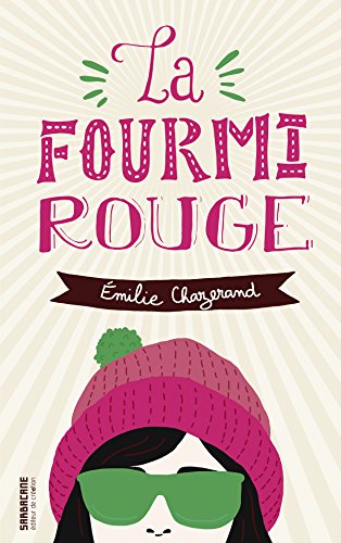 la fourmi rouge  
