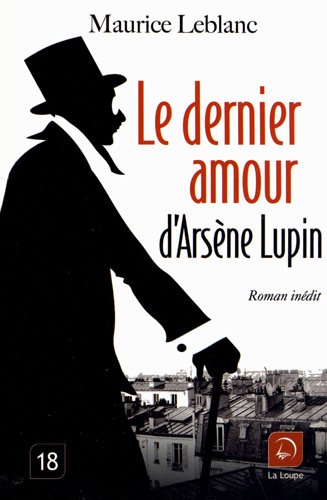 le dernier amour d'arsène lupin  