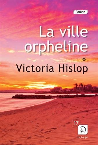 la ville orpheline   [vol.1]