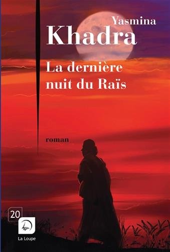 la dernière nuit du raïs  