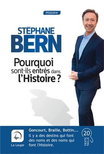 pourquoi sont-ils entrés dans l'histoire ?