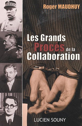 grands procès de la collaboration (les )