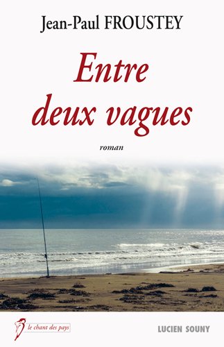 entre deux vagues