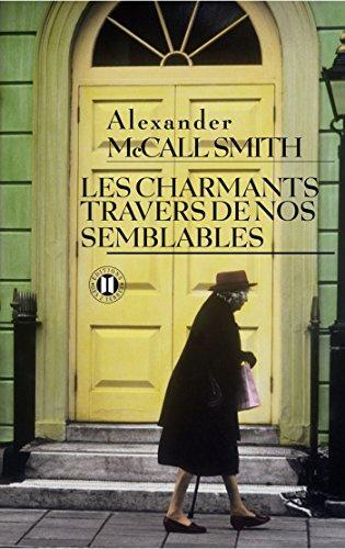 charmants travers de nos semblables (les )