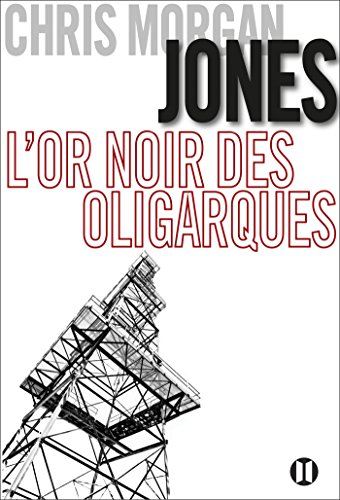 l' or noir des oligarques  