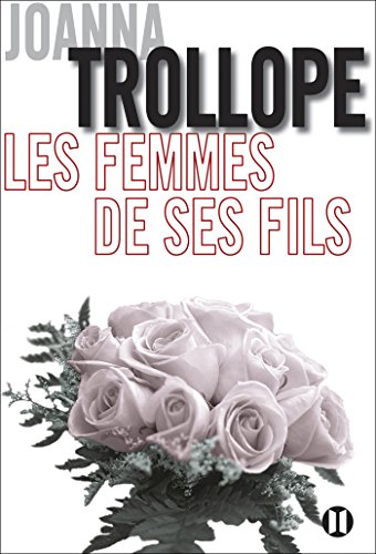 les femmes de ses fils  