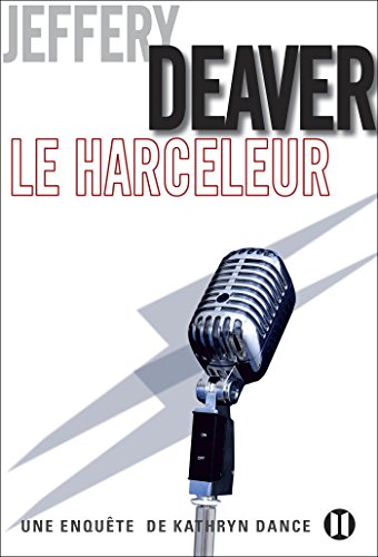le harceleur  