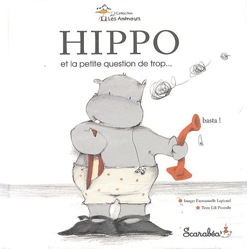 hippo et la petite question de trop...