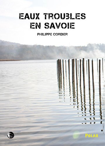 eaux troubles en savoie