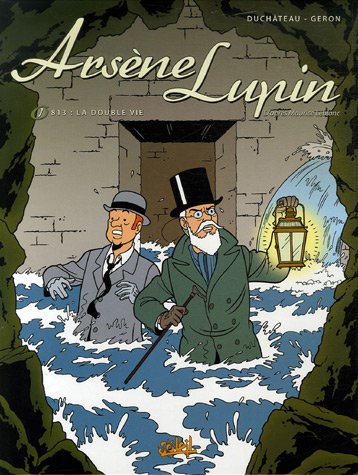 arsène lupin, tome 1 : 813 : la double vie