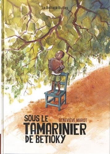 sous le tamarinier de betioky