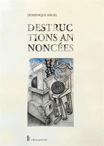 destructions annoncées