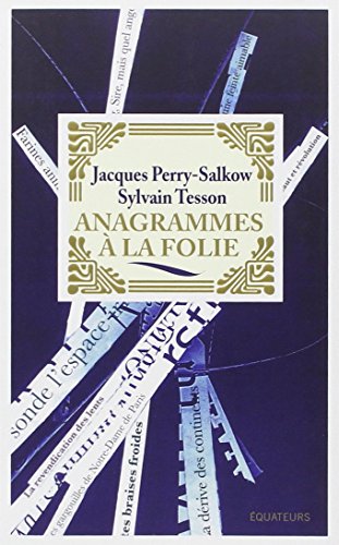 anagrammes à la folie