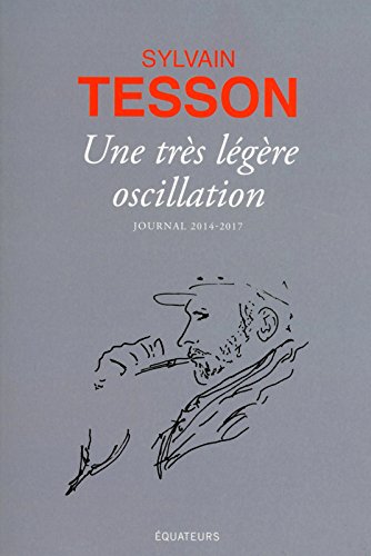 une très légère oscillation  