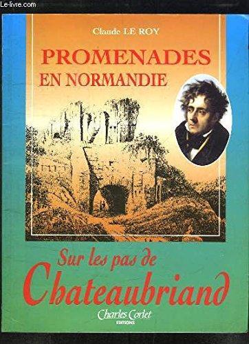 promenades en normandie sur les pas de chateaubriand