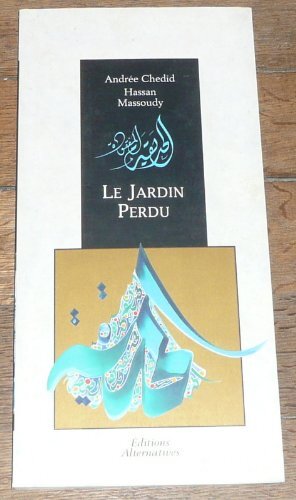 le jardin perdu  