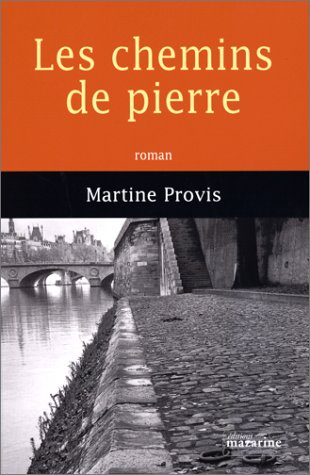 les chemins de pierre  