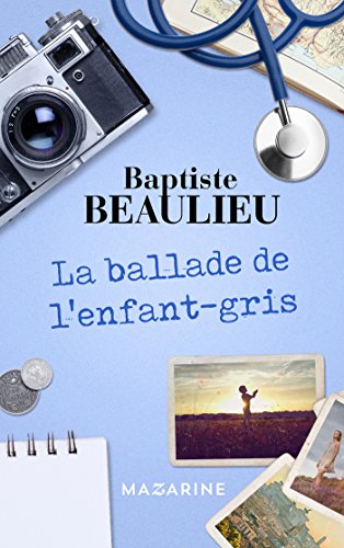 la ballade de l'enfant gris  