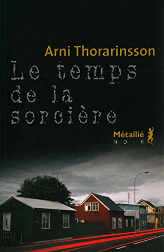 le temps de la sorcière  