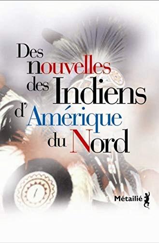 des nouvelles des indiens d'amérique du nord   [141]