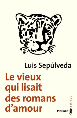 le vieux qui lisait des romans d'amour  