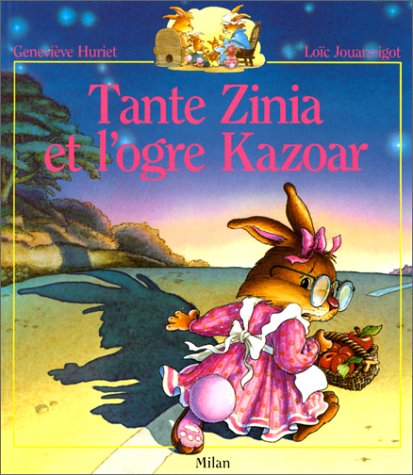tante zinia et l'ogre kazoar