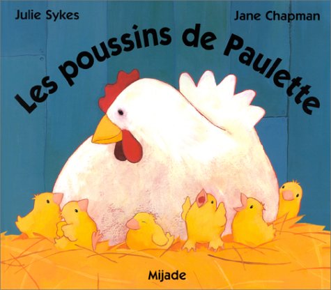 les poussins de paulette  