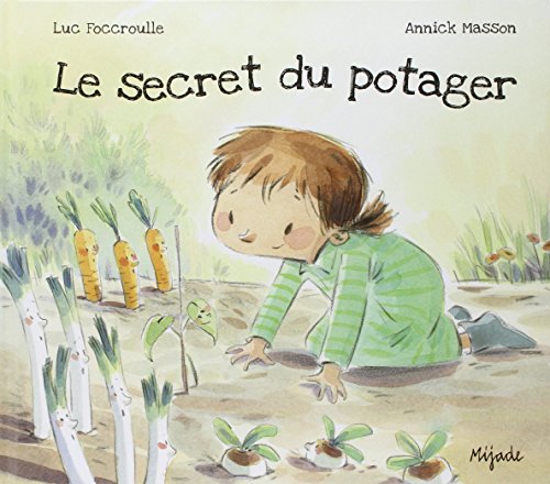 le secret du potager  