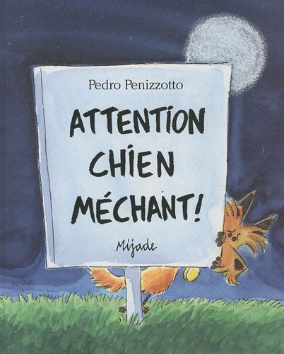 attention, chien méchant !