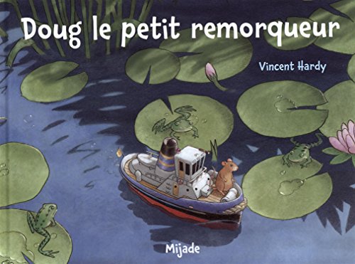 doug, le petit remorqueur