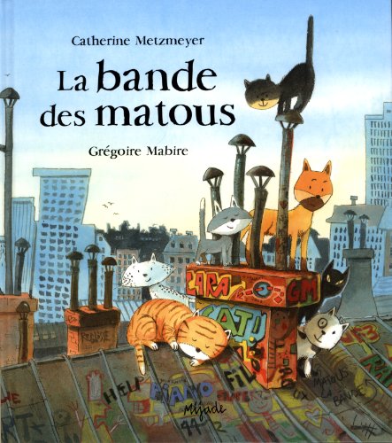 bande des matous (la )