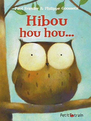 hibou hou hou...