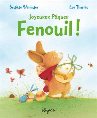 joyeuses pâques fenouil !