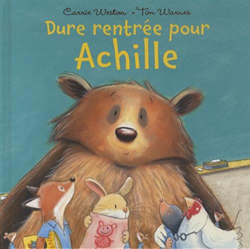 dure rentrée pour achille