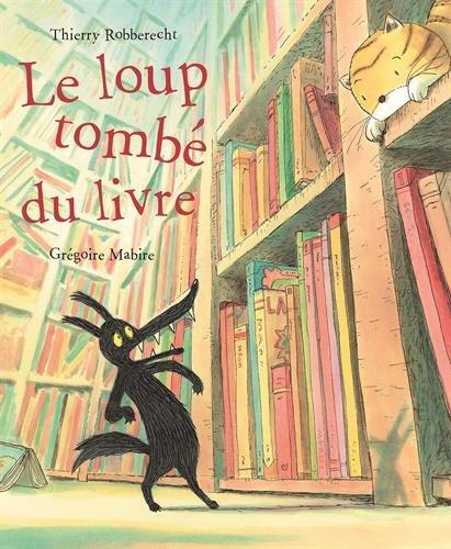 le loup tombé du livre  