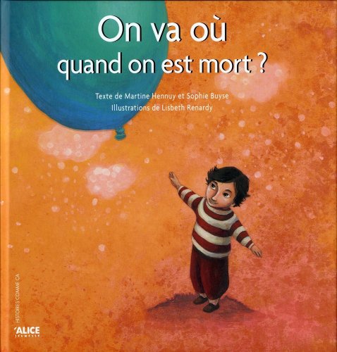 on va où quand on est mort ?