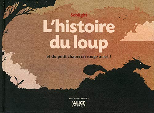 [l']histoire du loup