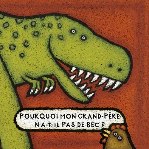 pourquoi mon grand-père n'a-t-il pas de bec ?