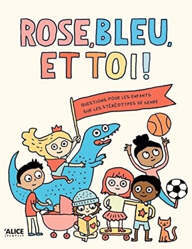 rose, bleu et toi !