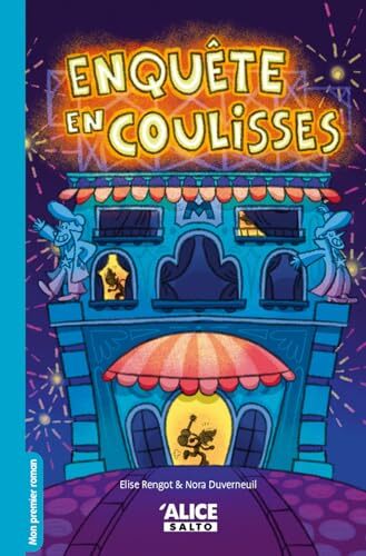 enquête en coulisses