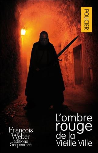 l'ombre rouge de la vieille ville