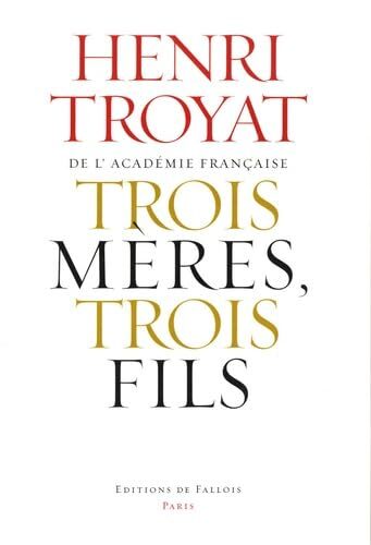trois mères, trois fils