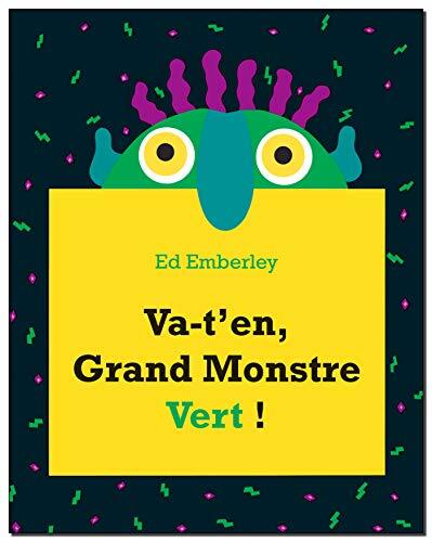 va-t'en, grand monstre vert!