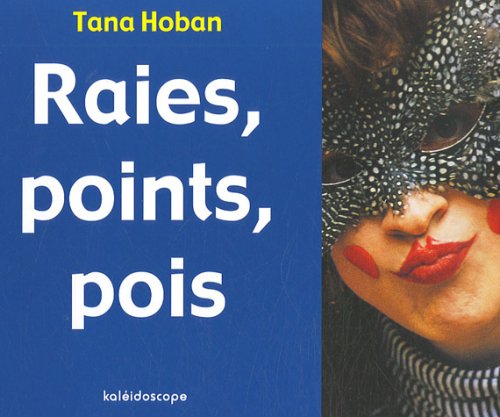 raies, points, pois