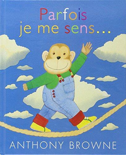 parfois je me sens...