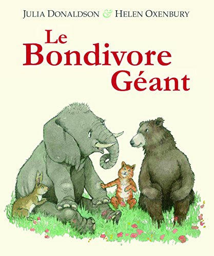 le bondivore géant  