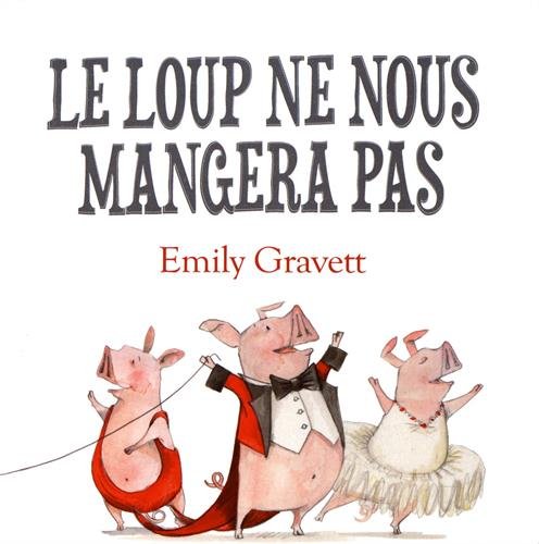 le loup ne nous mangera pas !  