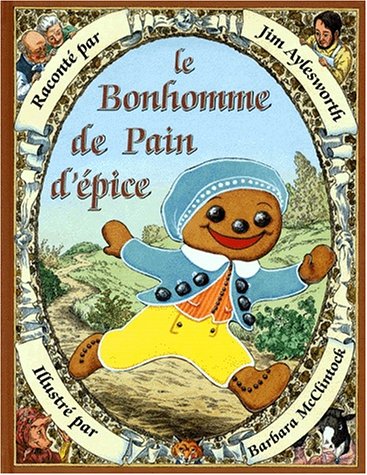 le bonhomme de pain d'épice