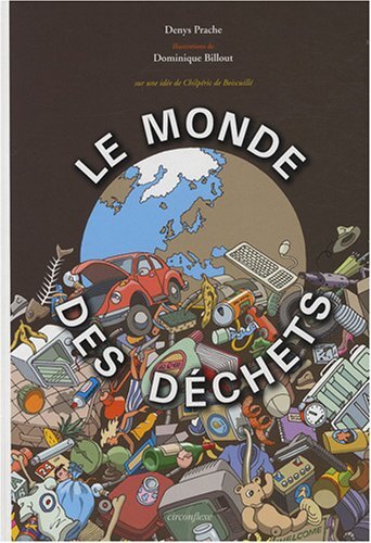 le monde des déchets  